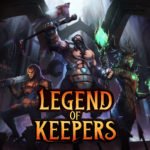 Legend of Keepers Quick Guide