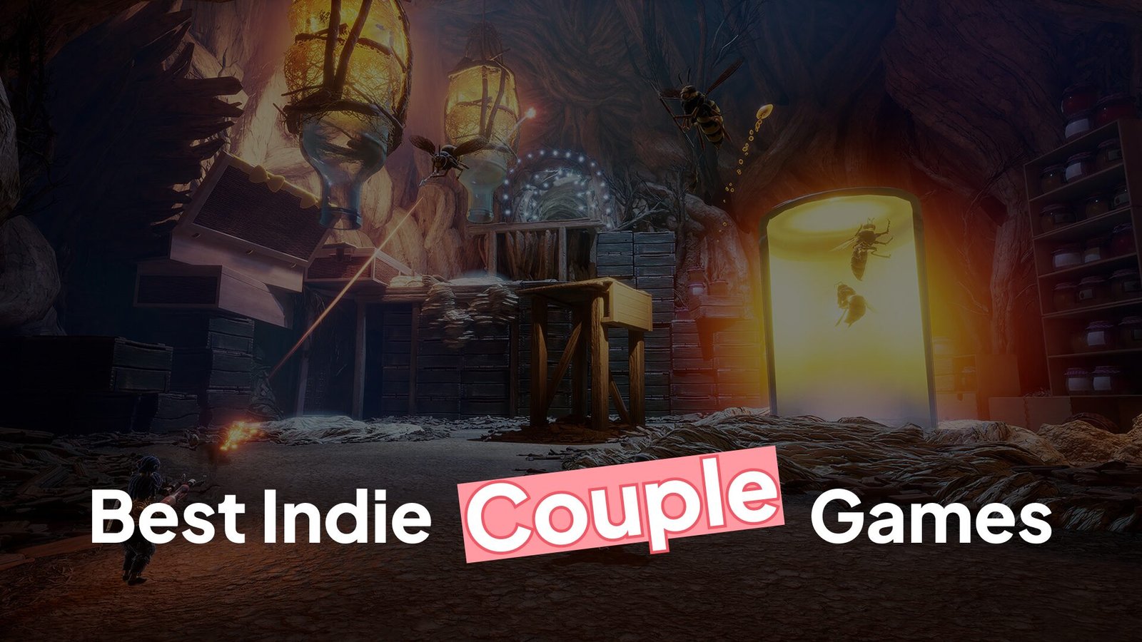 Couple Games to Play Together With Your Favorite Person